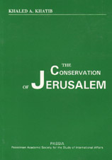 The Conservation of Jerusalem