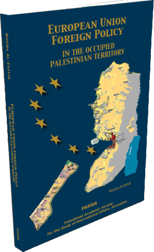 European Union Foreign Policy In the Occupied Palestinian Territory