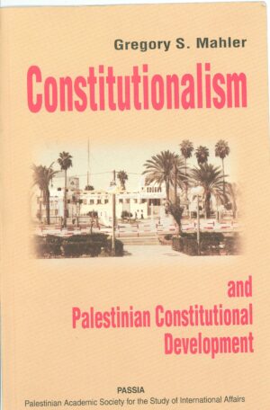 Constitutionalism and Palestinian Constitutional  Development