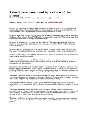 Palestinians consumed by a 'culture of the prison'