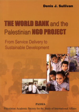 The World Bank and the  Palestinian NGO Project